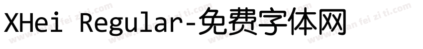 XHei Regular字体转换